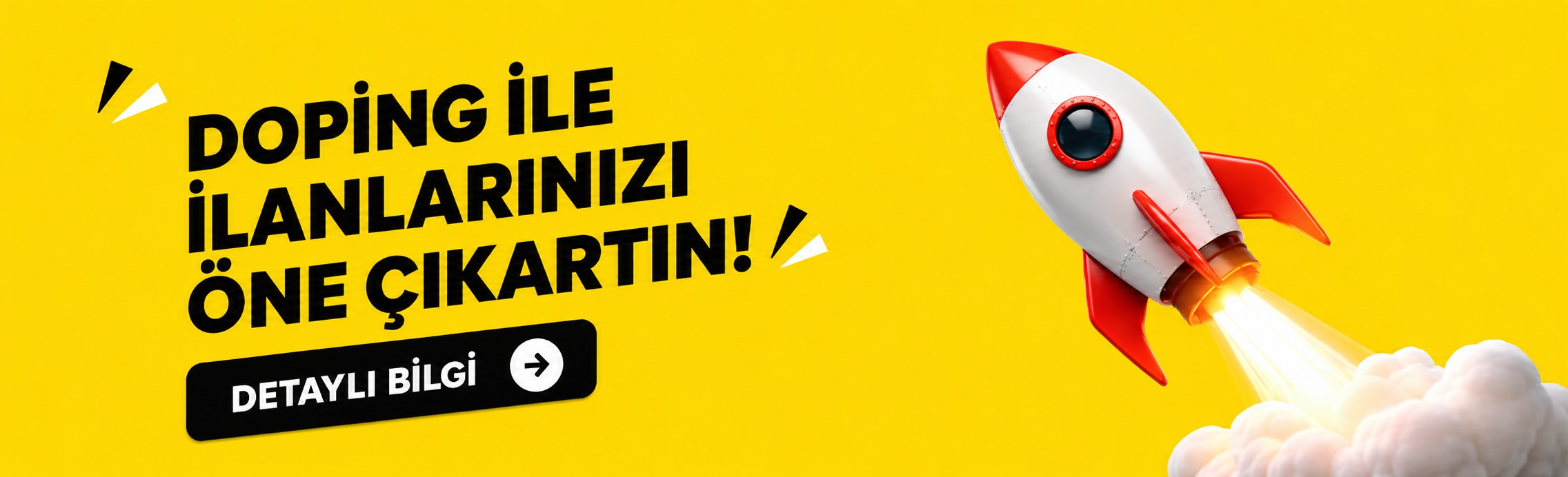 DOPİNG ETKİSİYLE İLANLARINIZI ÖNE ÇIKARTIN!